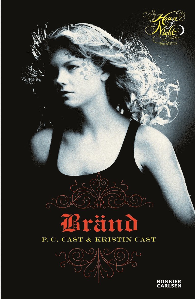 P. C. Cast, Kristin Cast - Bränd, Häftad