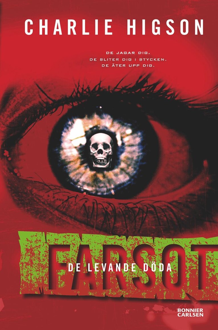 Charlie Higson - Farsot, Inbunden