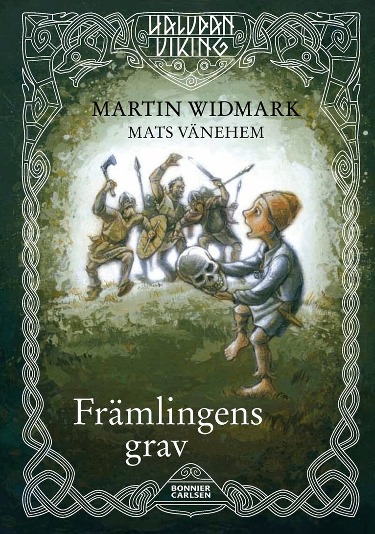 Martin Widmark - Främlingens grav, Inbunden
