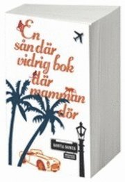 Sonya Sones - En sån där vidrig bok där mamman dör, Häftad