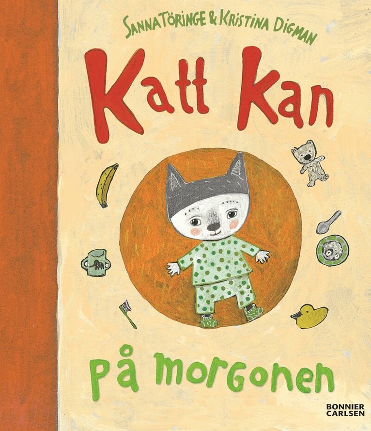Sanna Töringe - Katt kan på morgonen, Inbunden