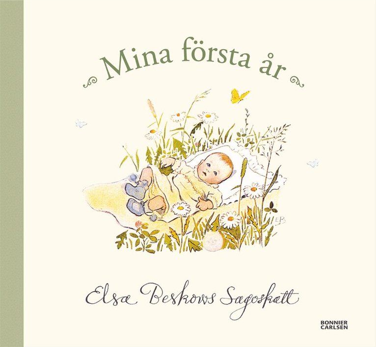 Elsa Beskow - Mina första år, Inbunden