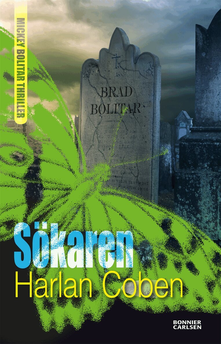 Harlan Coben - Sökaren, Storpocket