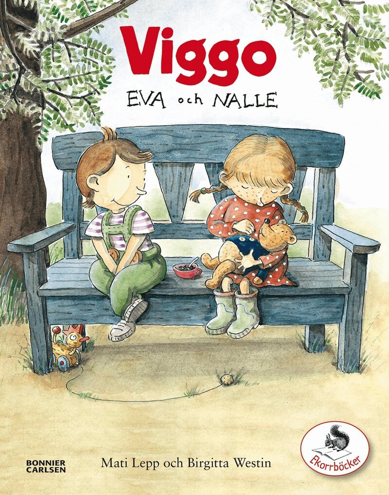 Birgitta Westin - Viggo, Eva och nalle, Inbunden