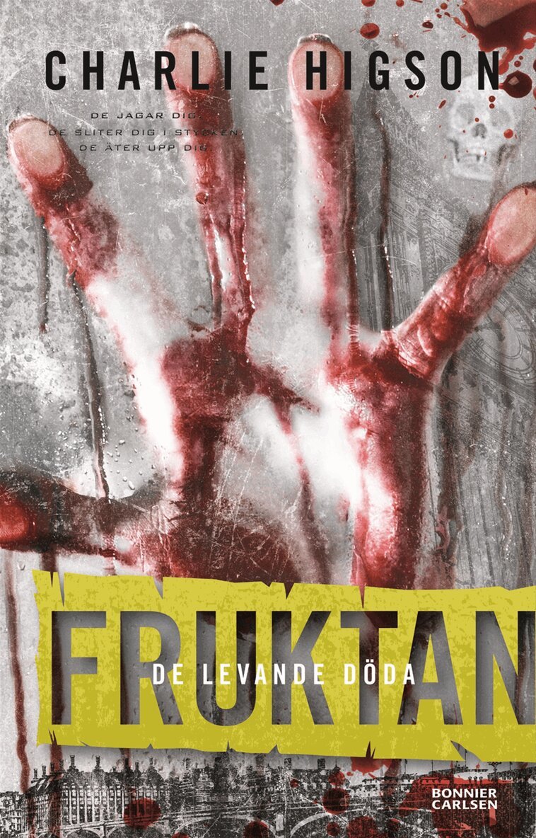 Charlie Higson - Fruktan, Inbunden