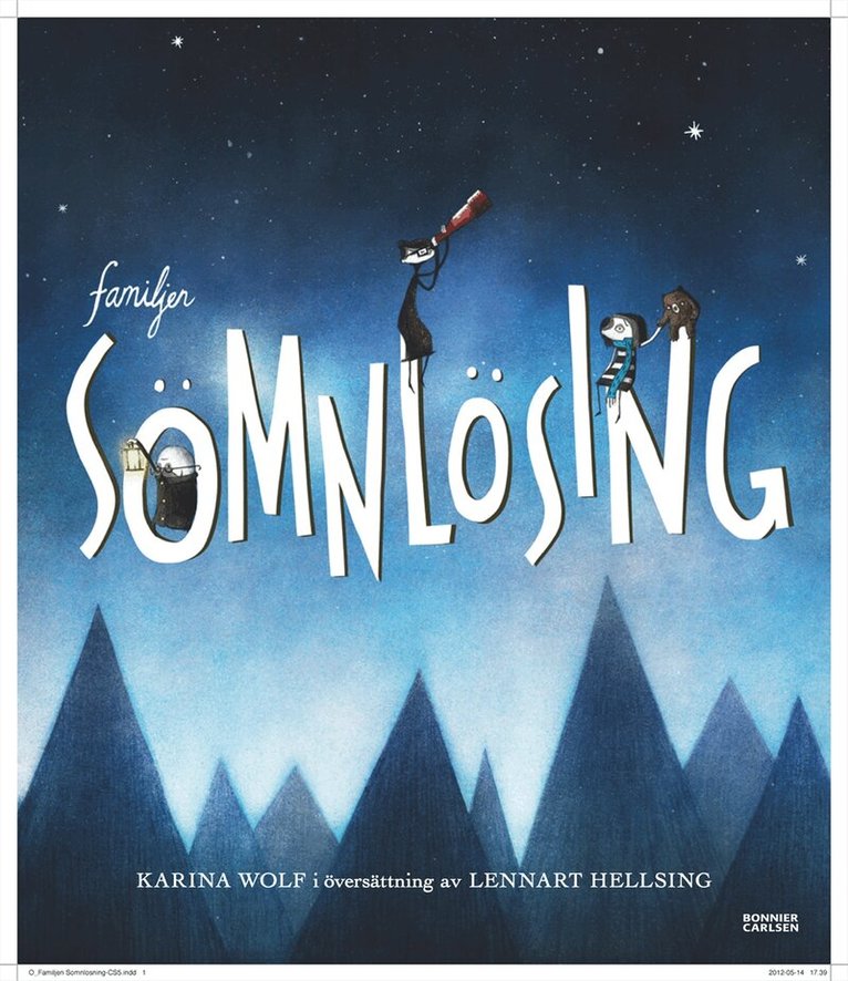 Karina Wolf - Familjen Sömnlösing, Inbunden