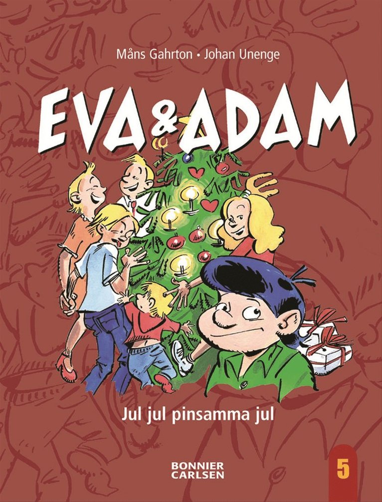 Måns Gahrton - Eva & Adam. Jul, jul, pinsamma jul, E-bok