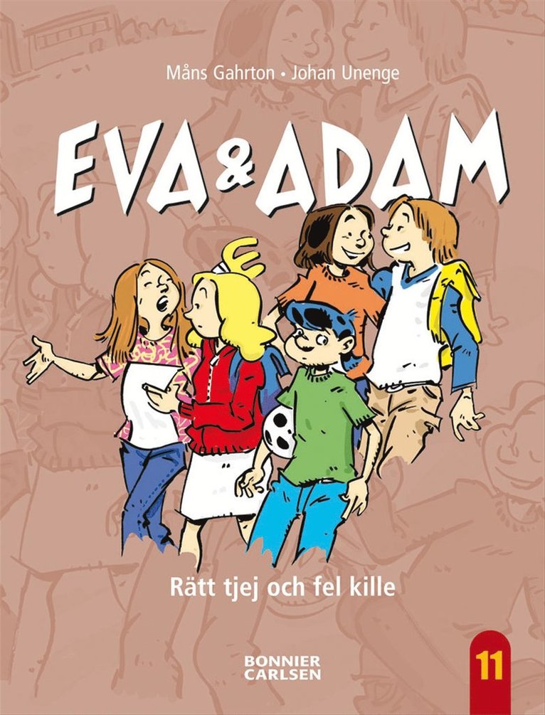 Måns Gahrton - Eva & Adam. Rätt tjej och fel kille, E-bok