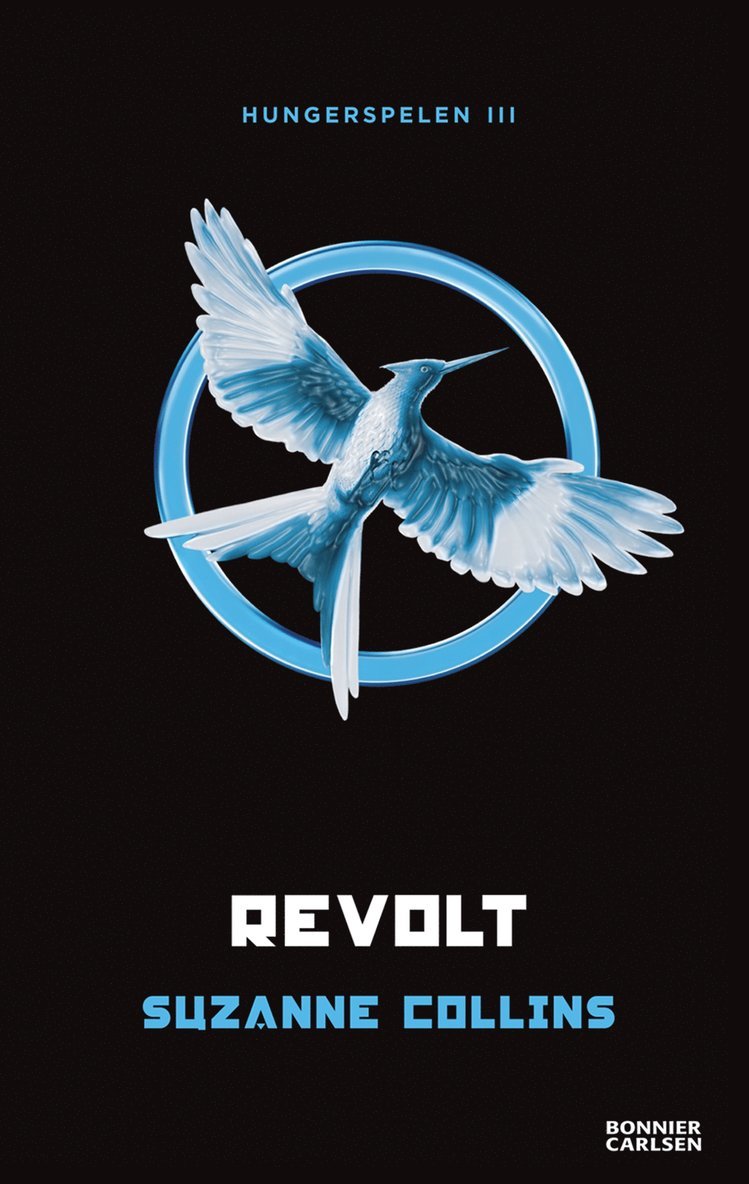Suzanne Collins - Revolt, E-bok