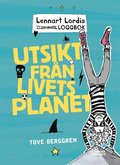 Lennart Lordis loggbok: Utsikt från livets planet