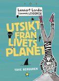 Lennart Lordis loggbok: Utsikt frn livets planet