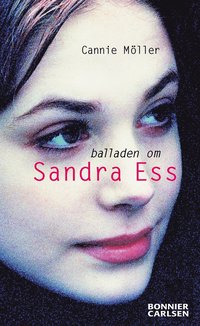 e-Bok Balladen om Sandra Ess <br />                        E bok