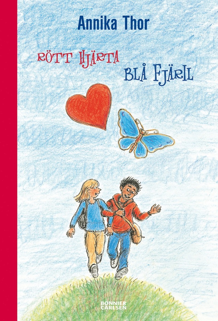 Annika Thor - Rött hjärta blå fjäril, E-bok