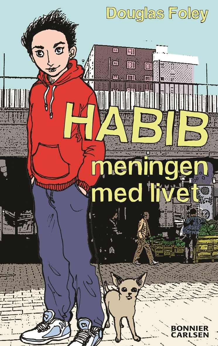 Douglas Foley - Habib. Meningen med livet, E-bok