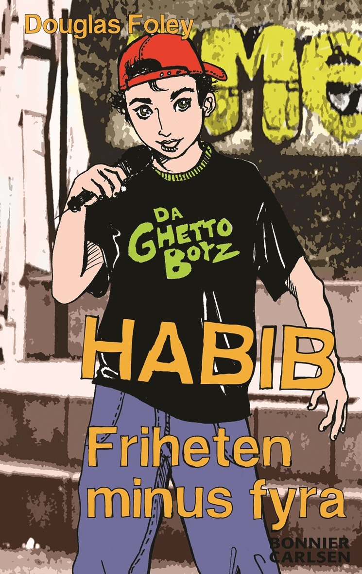 Douglas Foley - Habib. Friheten minus fyra, E-bok