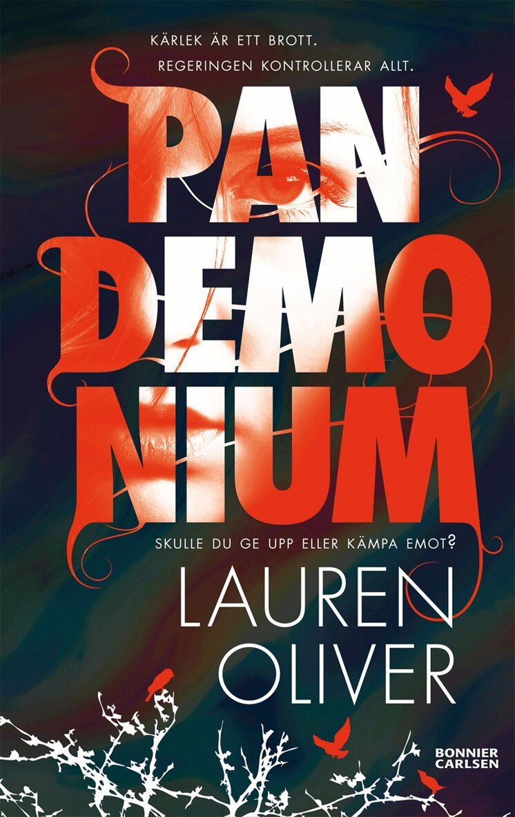 Lauren Oliver - Pandemonium, Inbunden
