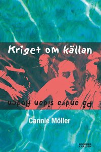 e-Bok Kriget om källan <br />                        E bok