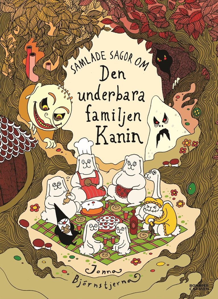 Jonna Björnstjerna - Samlade sagor om den underbara familjen Kanin, Inbunden