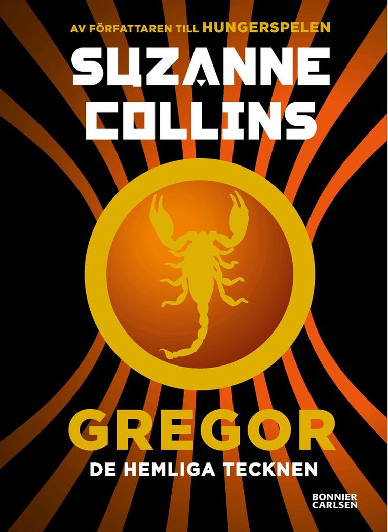 Suzanne Collins - Gregor - de hemliga tecknen, Kartonnage