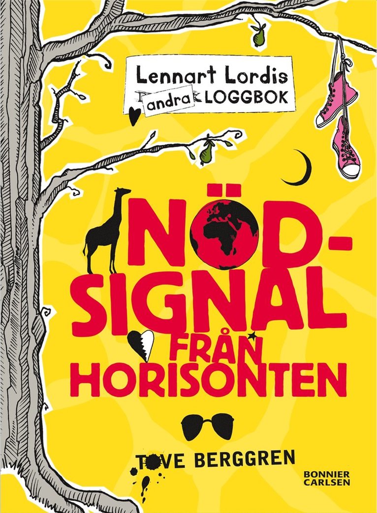 Tove Berggren - Lennart Lordis loggbo : nödsignal från horisonten, E-bok