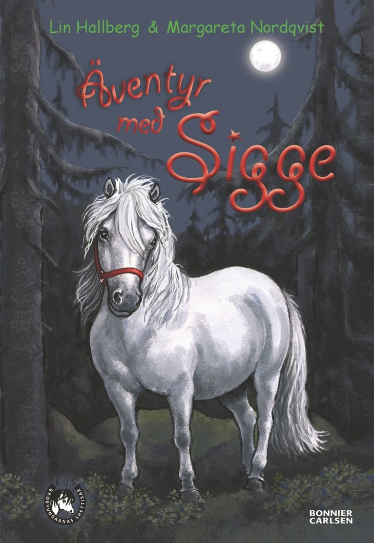 Lin Hallberg - Äventyr med Sigge, E-bok