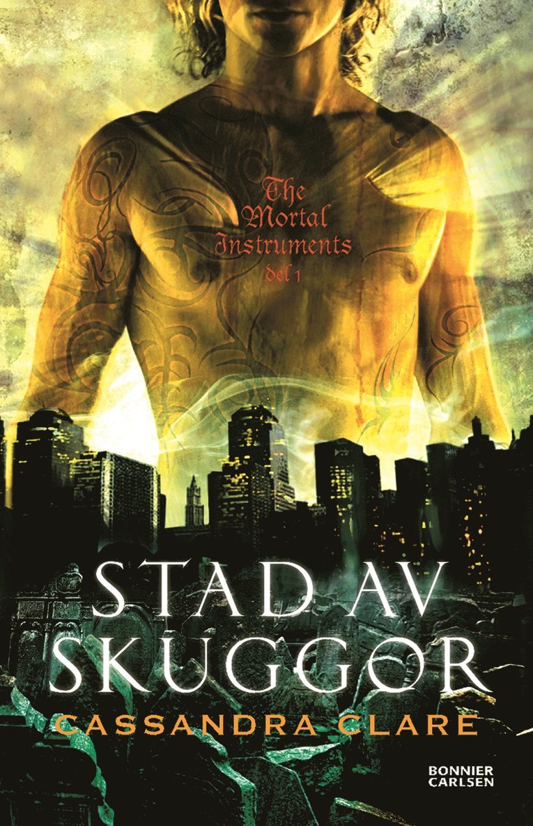 Cassandra Clare - Stad av skuggor, E-bok