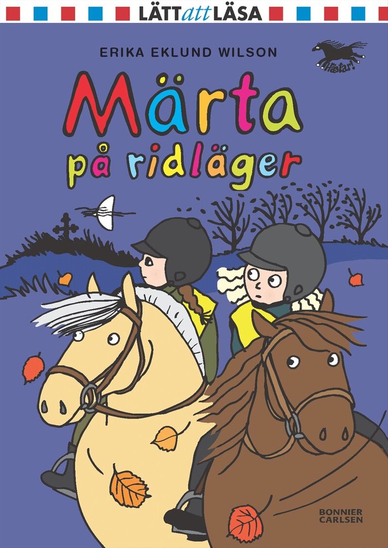 Erika Eklund Wilson - Märta på ridläger, Inbunden