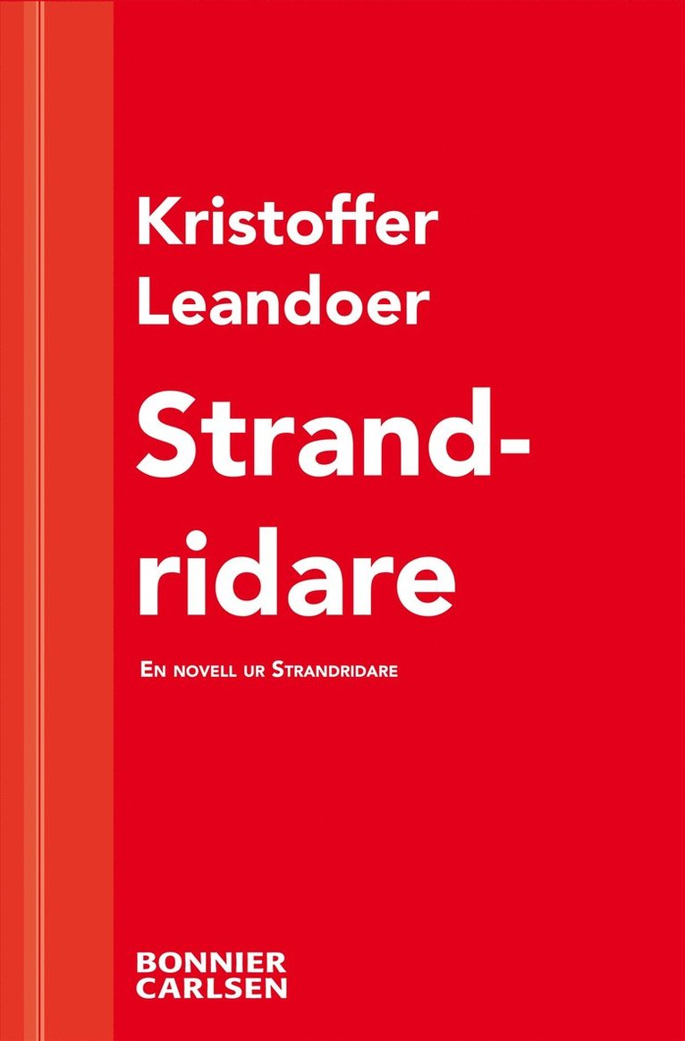 Kristoffer Leandoer - Strandridare : en skräcknovell ur Strandridare, E-bok
