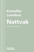 Nattvak : en skrcknovell ur Strandridare