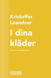 e-Bok I dina kläder En skräcknovell ur Strandridare <br />                        E bok