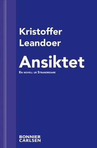 e-Bok Ansiktet En skräcknovell ur Strandridare <br />                        E bok