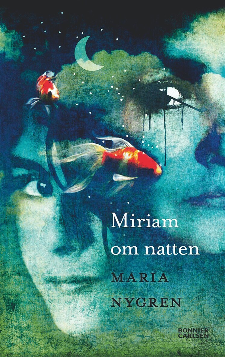 Maria Nygren - Miriam om natten, Inbunden
