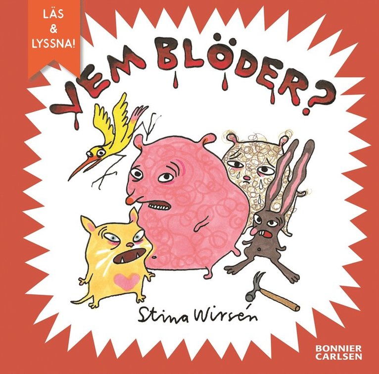 Stina Wirsén - Vem blöder?, E-bok