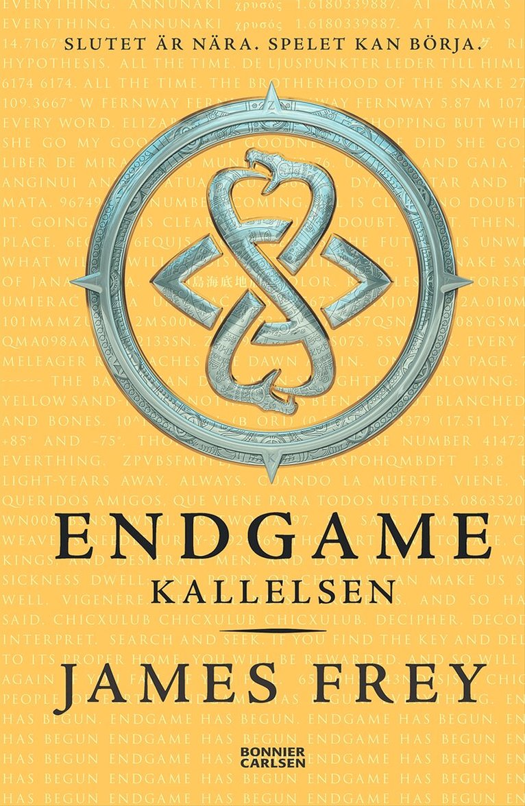 James Frey - Endgame. Kallelsen, Inbunden