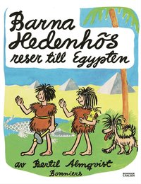 Barna Hedenhös reser till Egypten