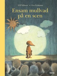 e-Bok Ensam mullvad på en scen