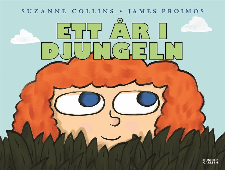 Suzanne Collins - Ett år i djungeln, Inbunden