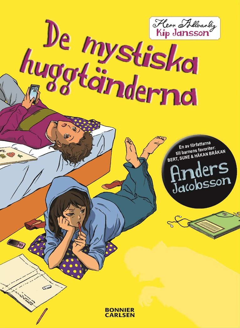Anders Jacobsson - De mystiska huggtänderna, Inbunden