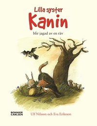 e-Bok När lilla syster Kanin blev jagad av en räv <br />                        E bok