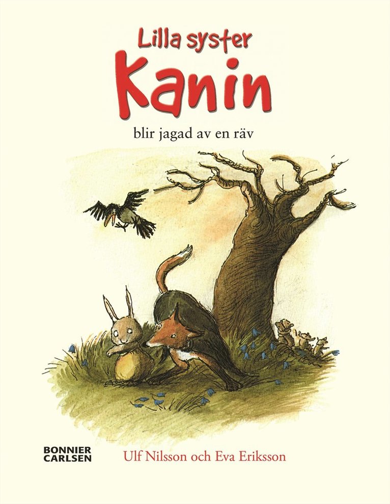 Ulf Nilsson, Eva Eriksson - När lilla syster Kanin blev jagad av en räv, E-bok
