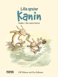 e-Bok När lilla syster Kanin badade i det stora havet <br />                        E bok