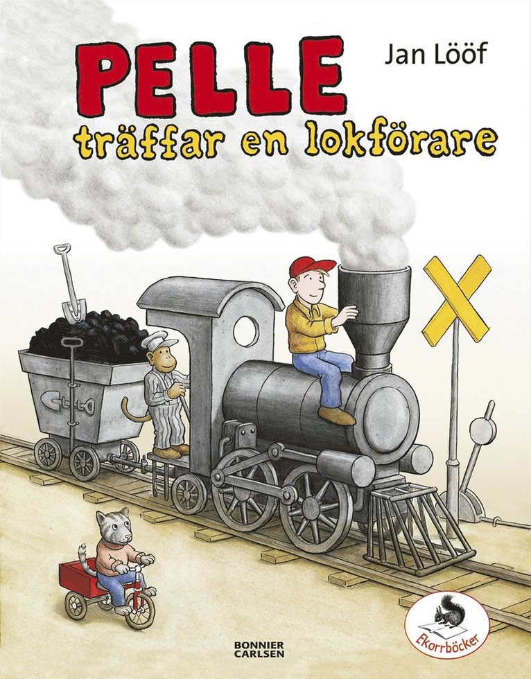 Jan Lööf - Pelle träffar en lokförare, E-bok
