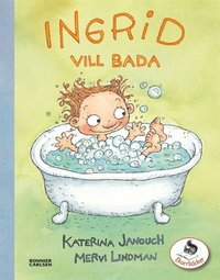 e-Bok Ingrid vill bada <br />                        E bok