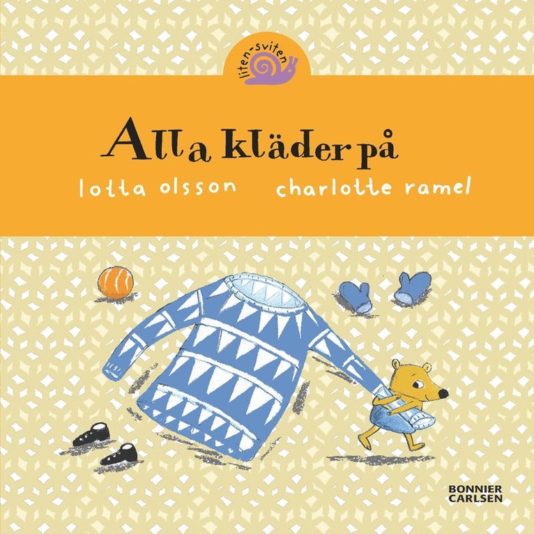 Lotta Olsson, Charlotte Ramel - Alla kläder på, E-bok