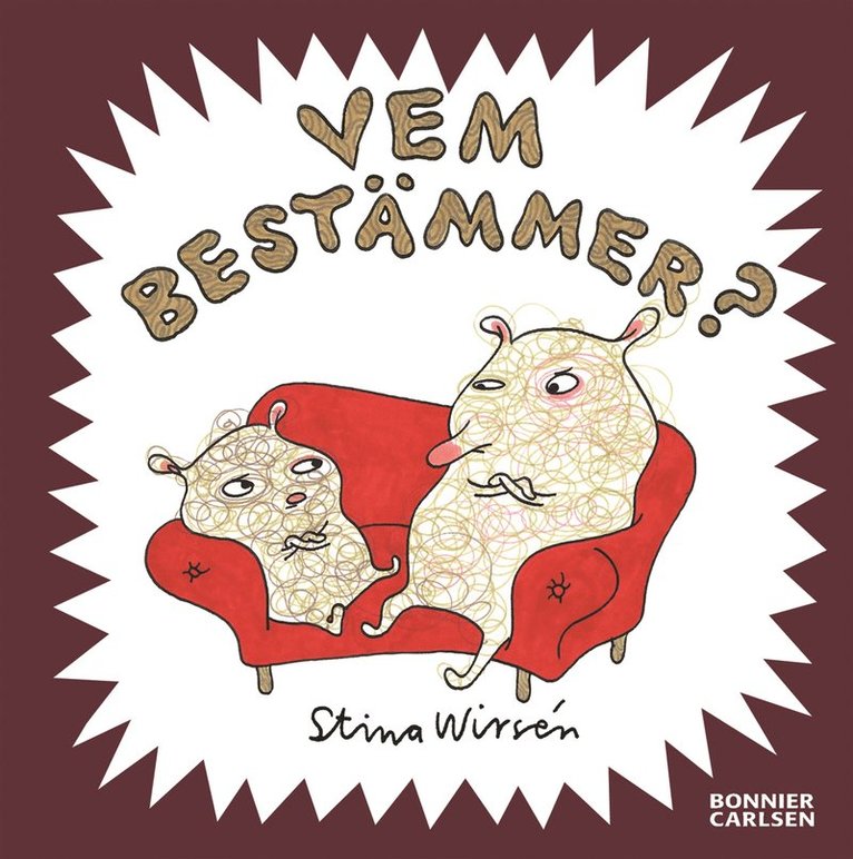 Stina Wirsén - Vem bestämmer?, E-bok