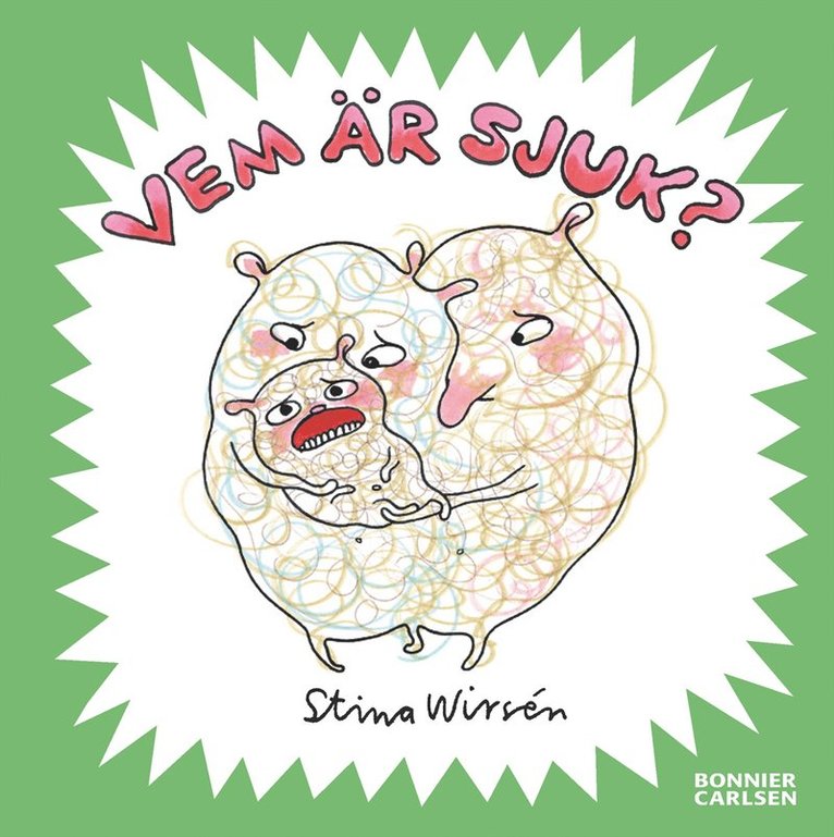 Stina Wirsén - Vem är sjuk?, E-bok