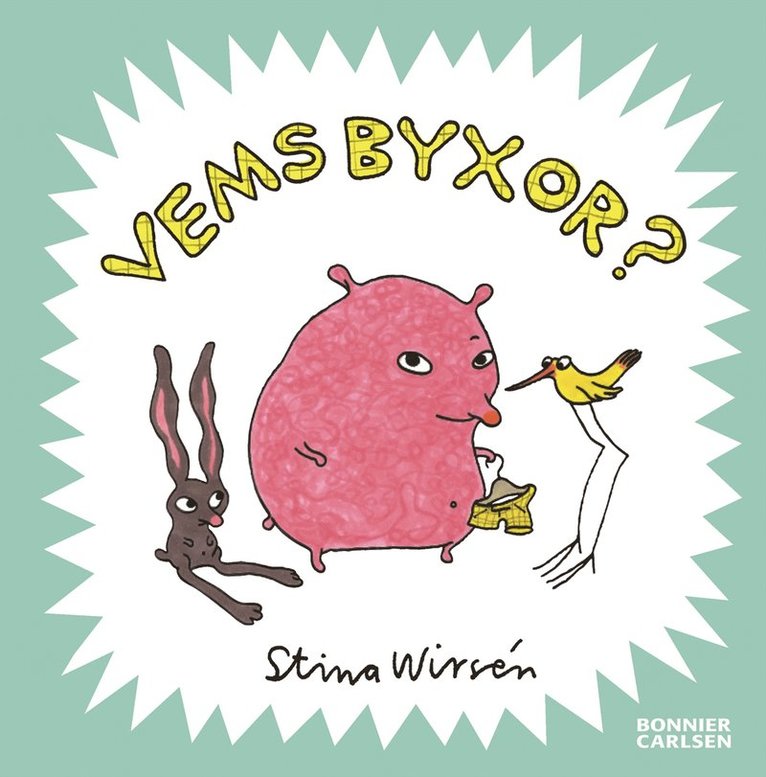 Stina Wirsén - Vems byxor?, E-bok
