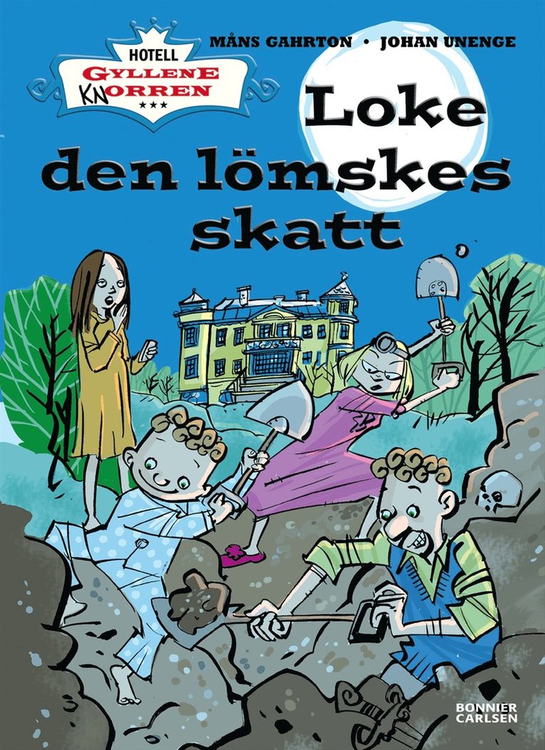 Måns Gahrton, Johan Unenge - Loke den lömskes skatt, E-bok