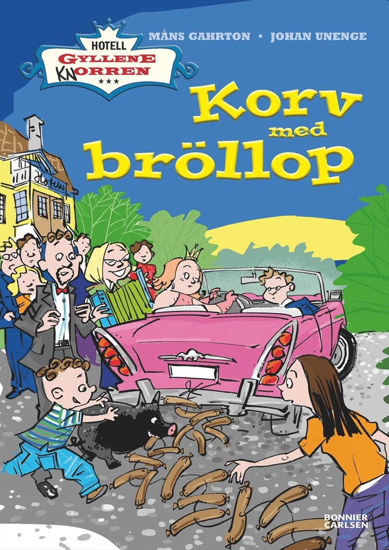 Måns Gahrton, Johan Unenge - Korv med bröllop, E-bok
