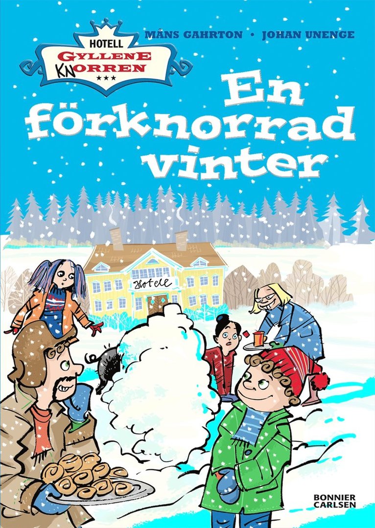 Måns Gahrton, Johan Unenge - En förknorrad vinter, E-bok
